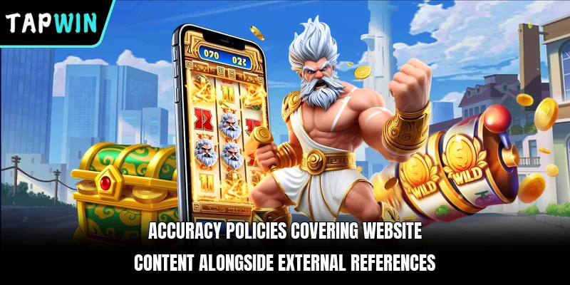 Accuracy policies covering website content alongside external references