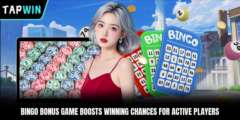 Bingo Bonus Game Boosts Winning Chances For Active Players