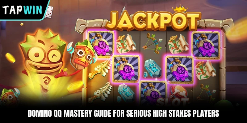 Domino QQ Mastery Guide For Serious High Stakes Players