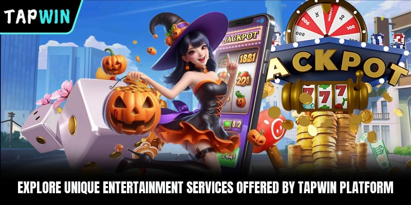 Explore unique entertainment services offered by TAPWIN platform