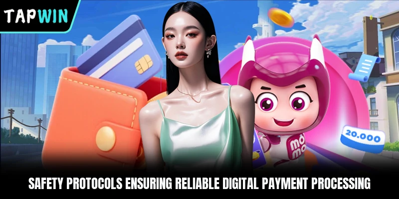 Safety protocols ensuring reliable digital payment processing