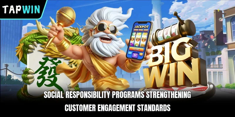 Social responsibility programs strengthening customer engagement standards
